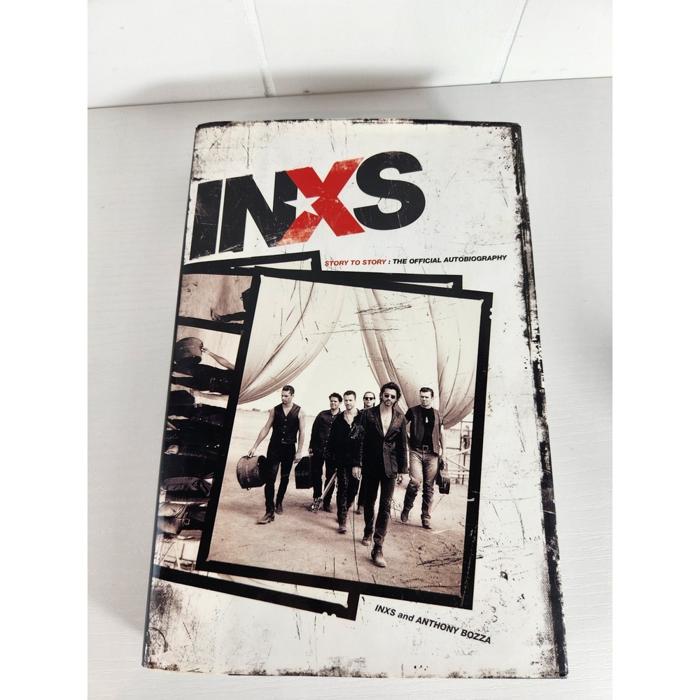 INXS Story to Story The Official Autobiography Hardcover Book Anthony Bozza